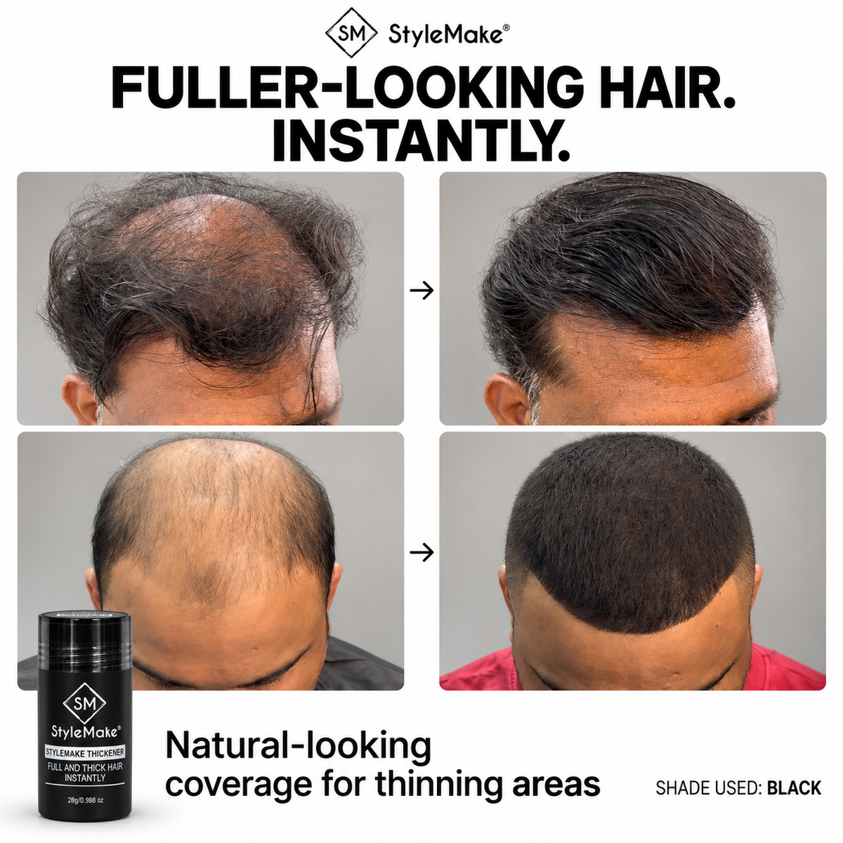 Two paired salon transformations showing men with visible thinning across the top of their heads beside their fuller-looking results using StyleMake Thickener hair fibre concealer. Close-up photographs highlight improved coverage and reduced scalp visibility while retaining natural hair texture. A black 28g hair building fiber bottle appears below the comparisons, alongside the wording “Natural-looking coverage for thinning areas” and “Shade used: Black.”